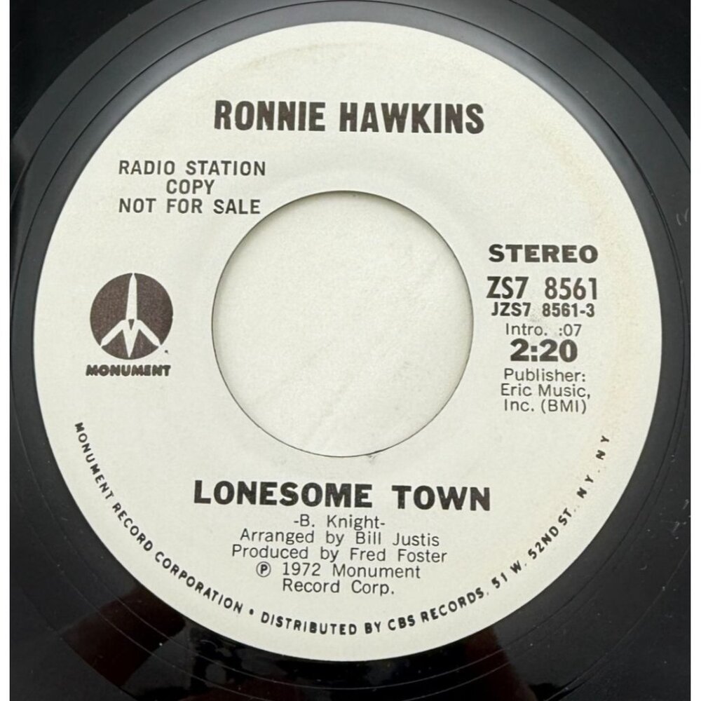 Ronnie Hawkins Lonesome Town 45 Vinyl 70s Rock Promo Monument Mono Stereo